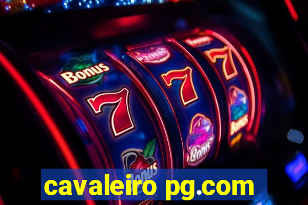 cavaleiro pg.com