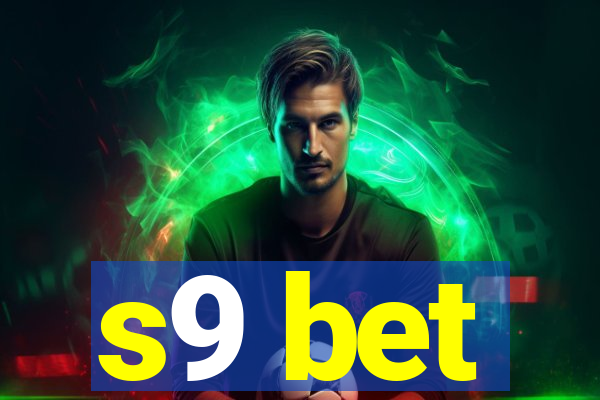 s9 bet