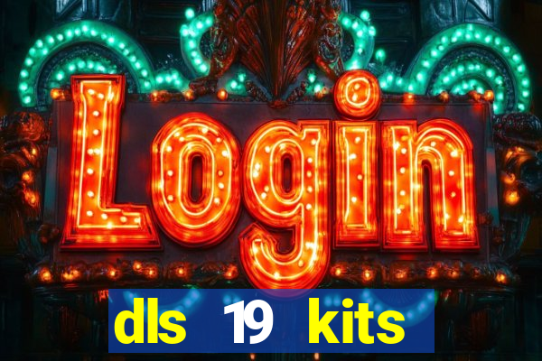 dls 19 kits barcelona 2015