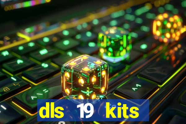 dls 19 kits barcelona 2015