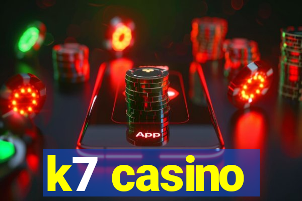 k7 casino