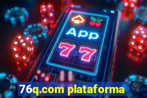 76q.com plataforma