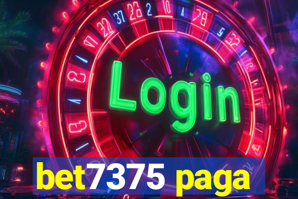 bet7375 paga