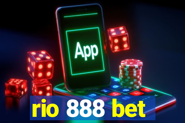 rio 888 bet