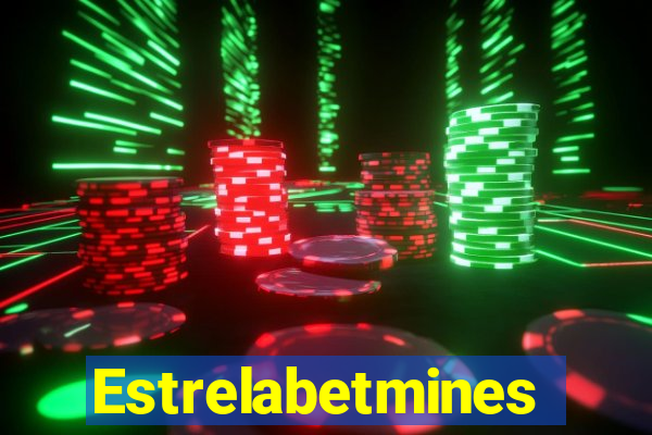 Estrelabetmines
