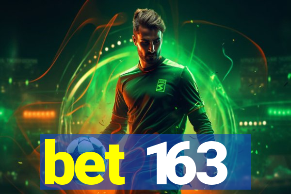 bet 163
