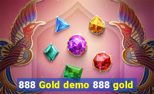 888 Gold demo 888 gold