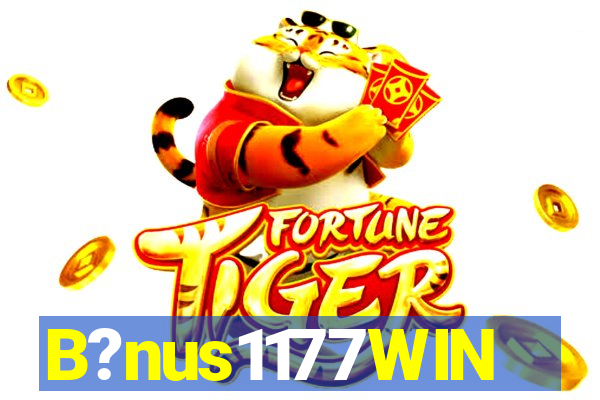 B?nus1177WIN