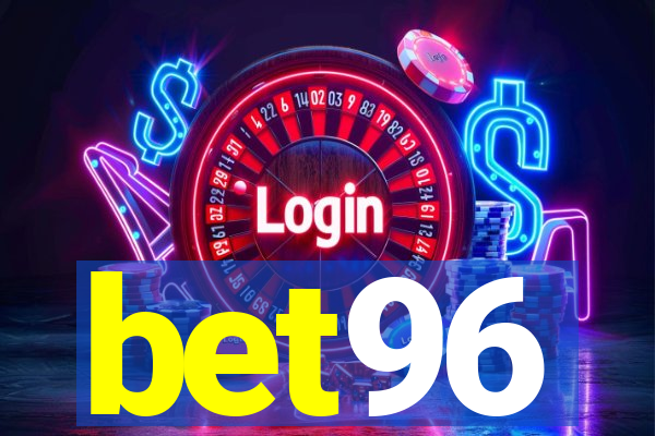 bet96