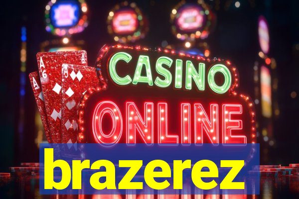 brazerez