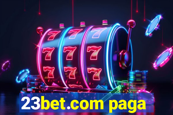 23bet.com paga