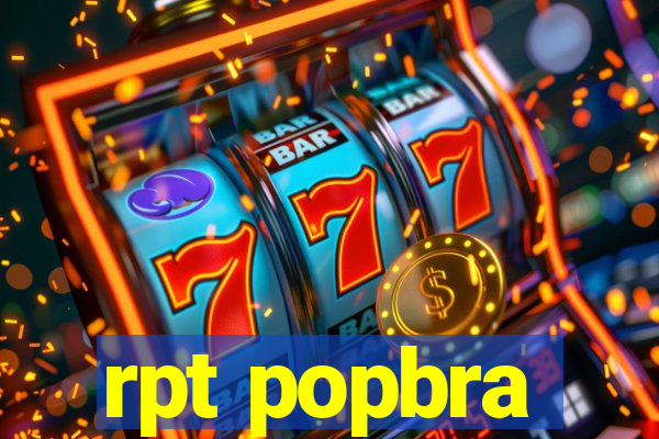 rpt popbra