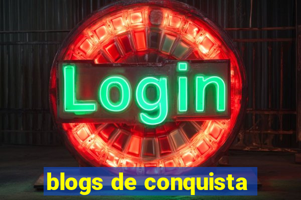 blogs de conquista