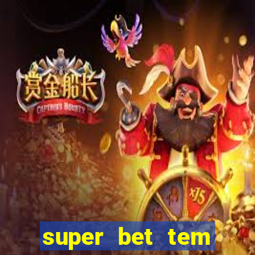 super bet tem pagamento antecipado