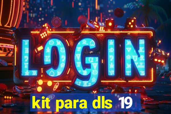 kit para dls 19