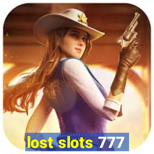 lost slots 777
