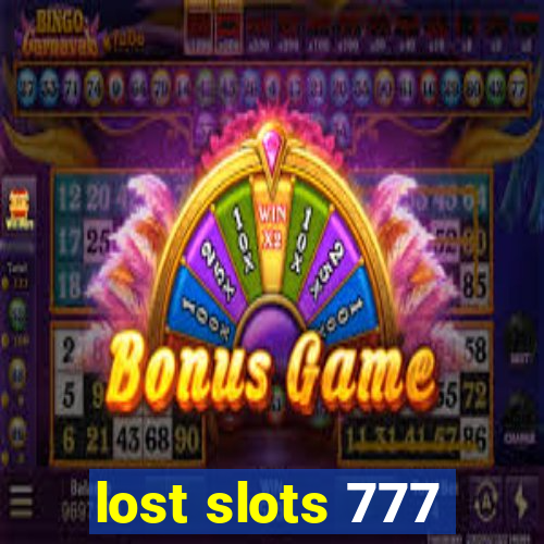 lost slots 777