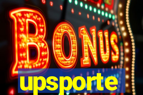 upsporte