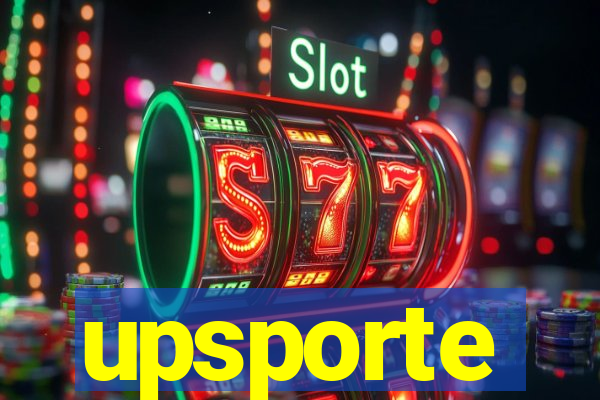 upsporte