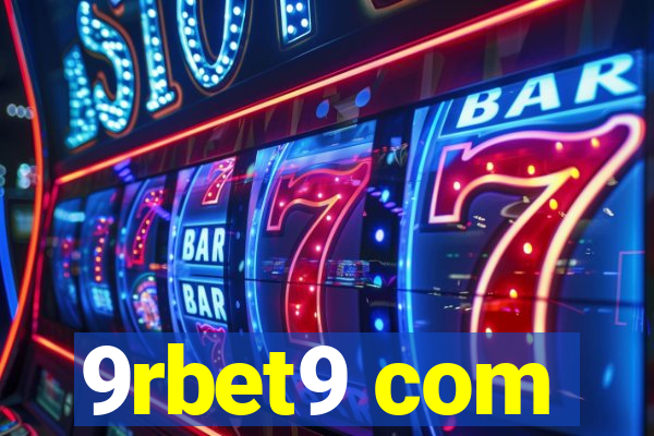 9rbet9 com
