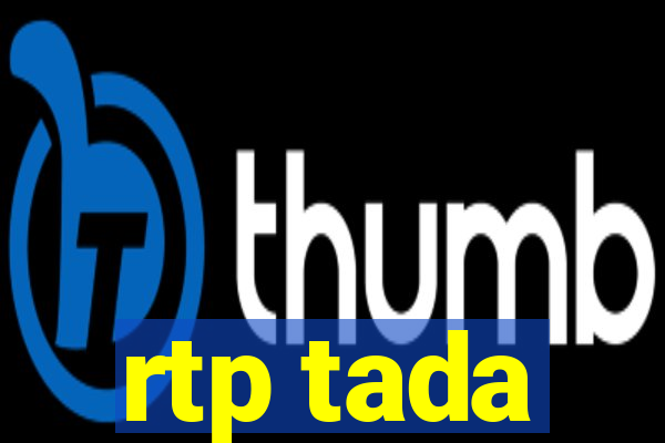 rtp tada
