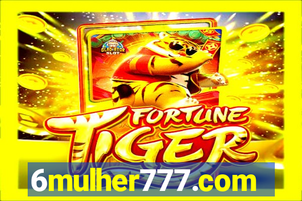 6mulher777.com