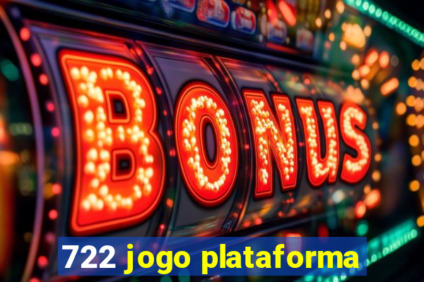 722 jogo plataforma