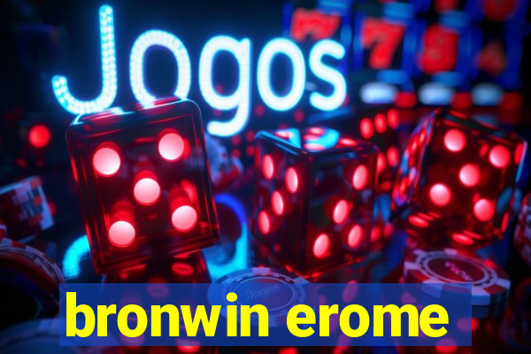 bronwin erome
