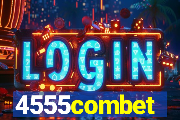 4555combet