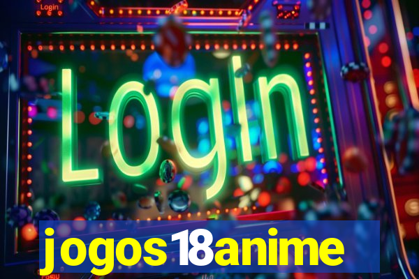 jogos18anime
