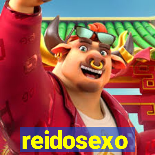 reidosexo