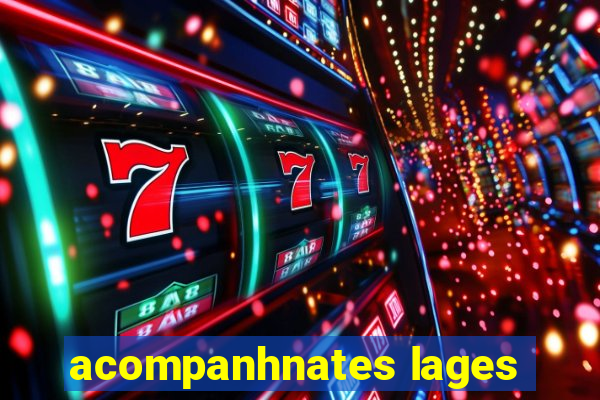 acompanhnates lages