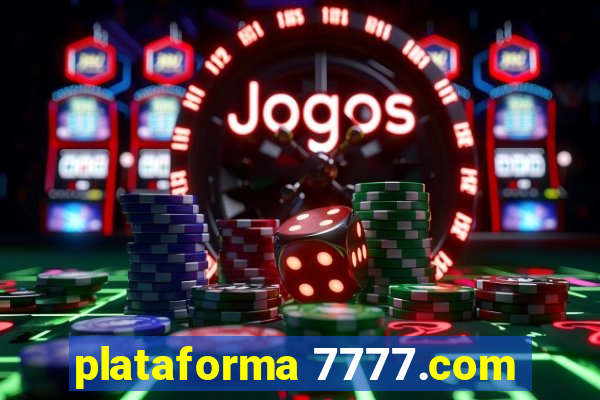 plataforma 7777.com