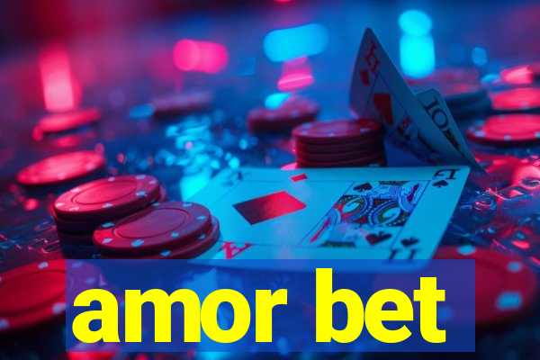 amor bet