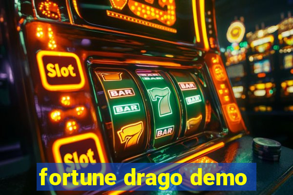 fortune drago demo