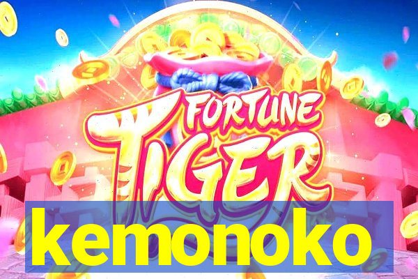 kemonoko
