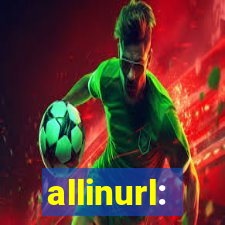 allinurl: 