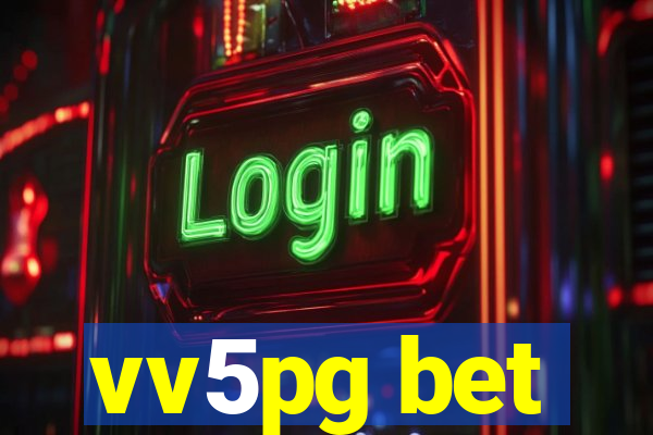 vv5pg bet
