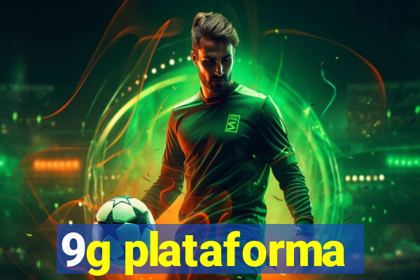 9g plataforma