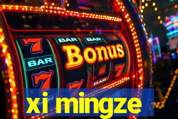 xi mingze