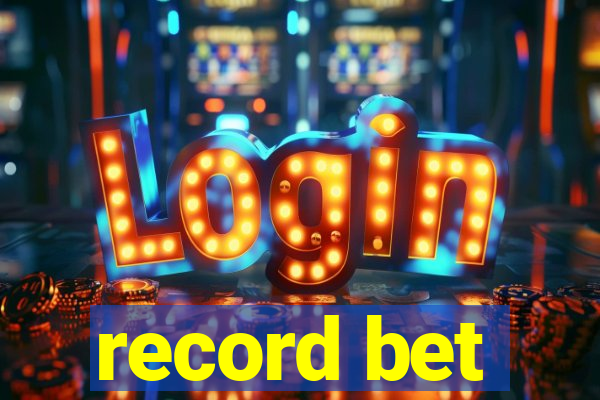 record bet