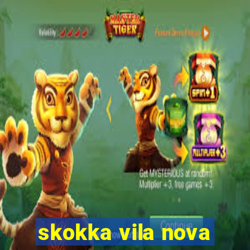 skokka vila nova
