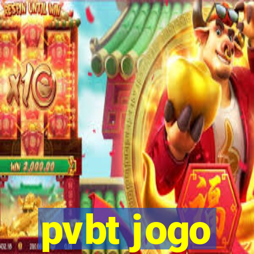 pvbt jogo