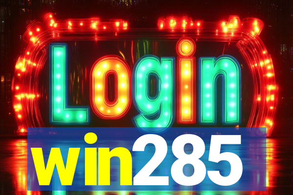 win285