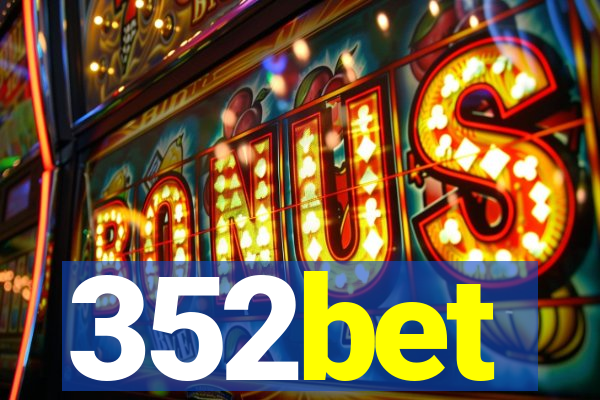 352bet