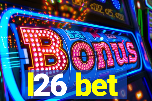 l26 bet