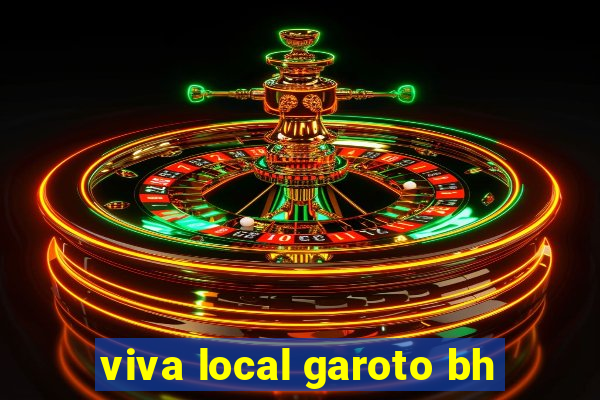 viva local garoto bh
