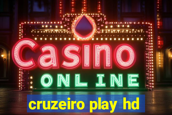 cruzeiro play hd