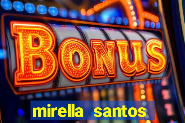 mirella santos pagando peitinho