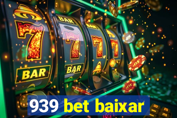 939 bet baixar